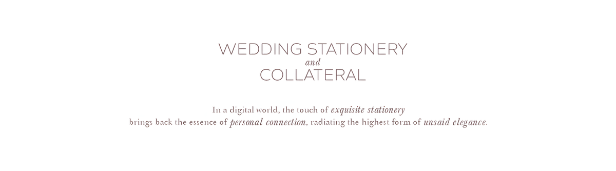 WEDDING COLLTERAL